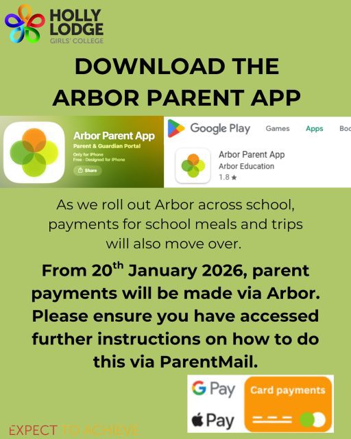 Please keep a look out for any Arbor updates via ParentMail! 
#HollyLodgeLife #ExpectToAchieve