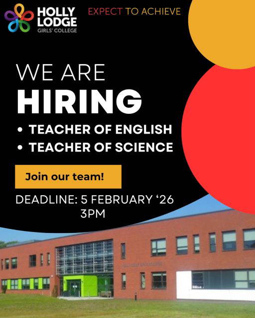 We are looking to recruit one Science and one English teacher, with a closing date of next Thursday. Please pass the message on to anyone who you think may be interested! Head to the Vacancies section of our website to download the application forms. 
#HollyLodgeLife #ExpectToAchieve