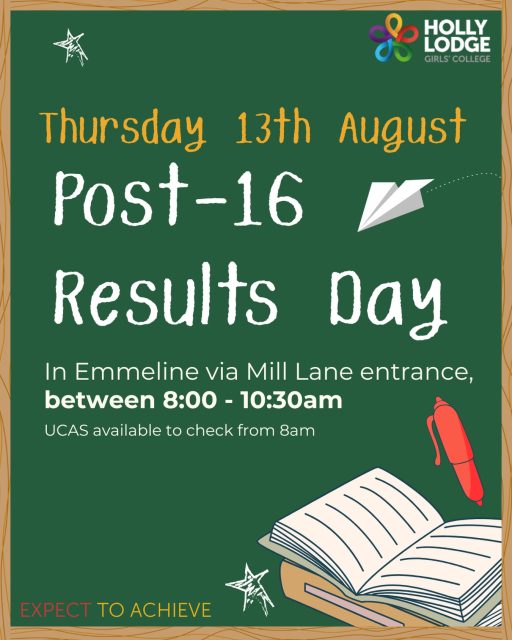 Results days are just around the corner! Here’s what you need to know for Post-16 results day. 
#HollyLodgeLife #ExpectToAchieve