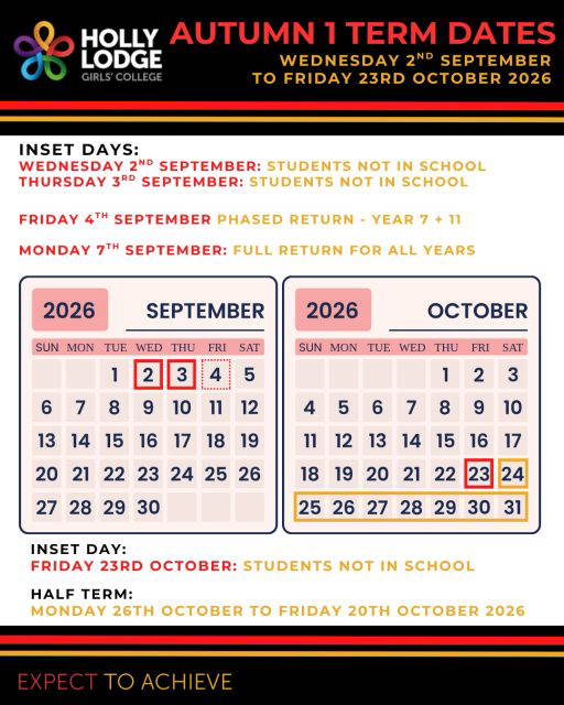 A reminder of our term dates for the Autumn Term - full term dates can be found on our website. 
#HollyLodgeLife #ExpectToAchieve