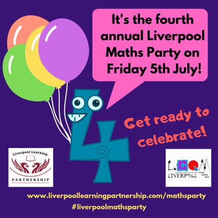 Liverpool Maths Party Day – Friday 5th July 2019